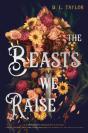 The Beasts We Raise - Preview