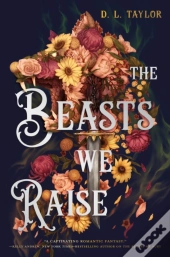 The Beasts We Raise