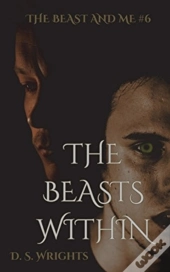 The Beasts Within
