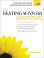 The Beating Shyness Workbook: Teach Yourself - Preview