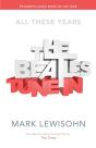 The Beatles - All These Years - Preview