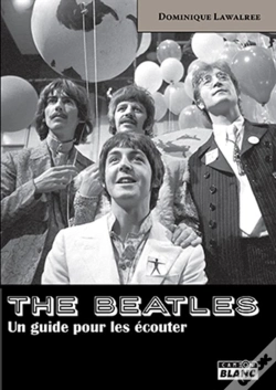 Capa do artigo The Beatles - Un Guide Pour Les Ecouter