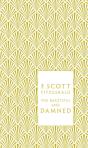 The Beautiful And Damned - Preview