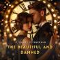 The Beautiful And Damned - Preview