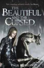 The Beautiful And The Cursed