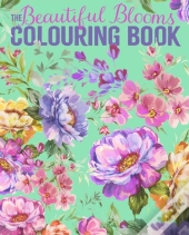 The Beautiful Blooms Colouring Book