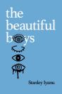 The Beautiful Boys - Preview