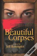 The Beautiful Corpses
