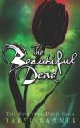 The Beautiful Dead - Preview