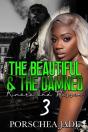 The Beautiful & The Damned 3 - Preview