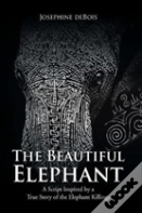 The Beautiful Elephant