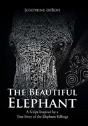 The Beautiful Elephant - Preview