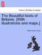The Beautiful Islets Of Britaine. (With - Preview