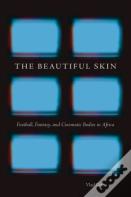 The Beautiful Skin