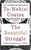The Beautiful Struggle
