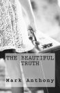 The Beautiful Truth - Preview