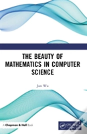 Capa do artigo The Beauty Of Mathematics In Computer Science