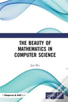 The Beauty Of Mathematics In Computer Science