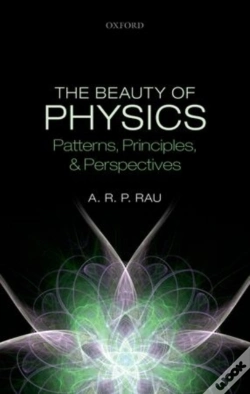Capa do artigo The Beauty Of Physics: Patterns, Principles, And Perspectives