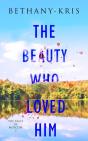 The Beauty Who Loved Him - Preview