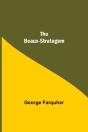 The Beaux-Stratagem - Preview
