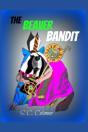 The Beaver Bandit - Preview
