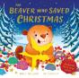 The Beaver Who Saved Christmas - Preview