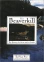 The Beaverkill - Preview