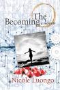 The Becoming - Preview
