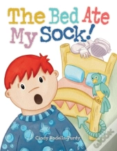 The Bed Ate My Sock!