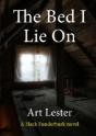 The Bed I Lie On: A Novel - Preview