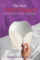 The Bed Uncovered