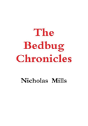 The Bedbug Chronicles - Preview
