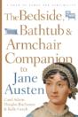 The Bedside, Bathtub & Armchair Companion To Jane Austen - Preview