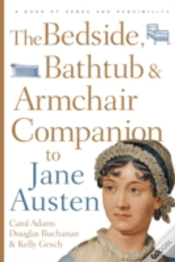 Capa do artigo The Bedside, Bathtub & Armchair Companion To Jane Austen