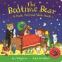 The Bedtime Bear: A Push, Pull And Slide Book - Preview