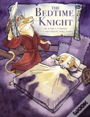 The Bedtime Knight