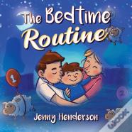 The Bedtime Routine