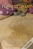 The Bedwetter'S Trilogy