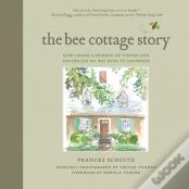 The Bee Cottage Story