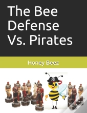The Bee Defense Vs. Pirates