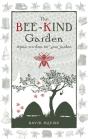 The Bee-Kind Garden - Preview