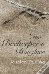 The Beekeeper'S Daughter