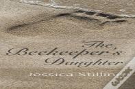 The Beekeeper'S Daughter