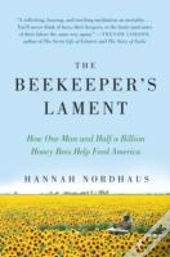 The Beekeeper'S Lament