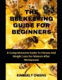 The Beekeeping Guide For Beginners - Preview