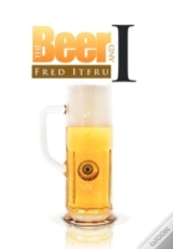 Capa do artigo The Beer And I
