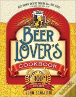 The Beer Lover'S Cookbook