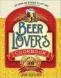 The Beer Lover'S Cookbook - Preview