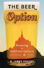 The Beer Option - Preview